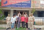 द्वारिका धाम  में हुई  लूट का 24 घंटे में खुलासा:  चित्तौड़गढ़ पुलिस ने 6 शातिर बदमाशों को किया गिरफ्तार